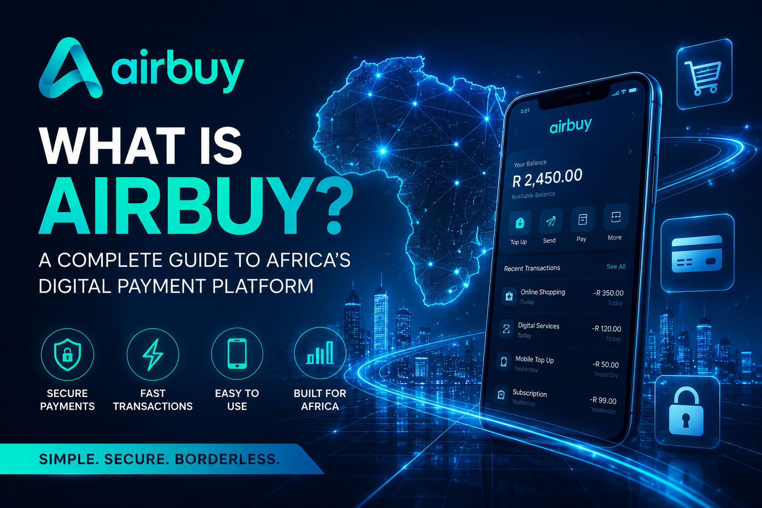What Is Airbuy? A Complete Guide to Africa’s Digital Payment Platform